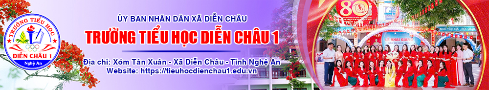 Trường Tiểu học Diễn Châu 1 - Tỉnh Nghệ An